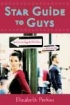Star Guide to Guys by Elizabeth Perkins Paperback