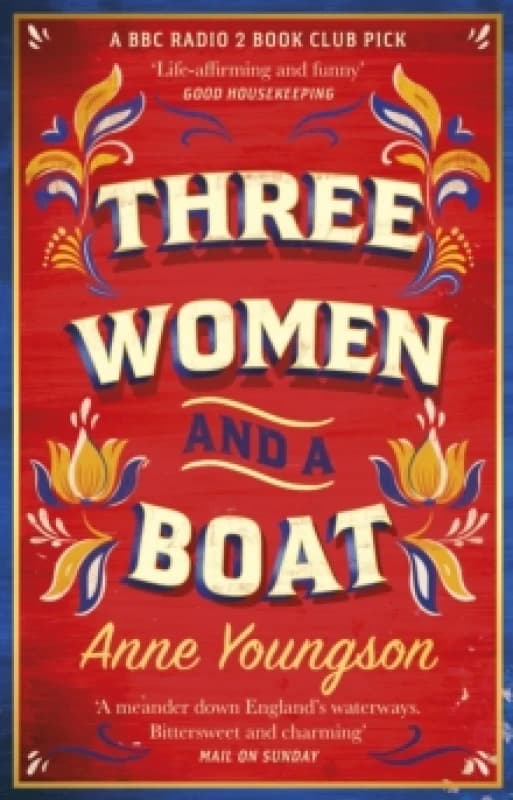 Three Women and a Boat : A BBC Radio 2 Book Club Title Paperback / softback