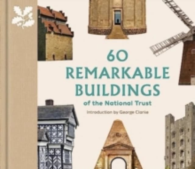 60 Remarkable Buildings of the National Trust. Hardback. By Liz Green Books
