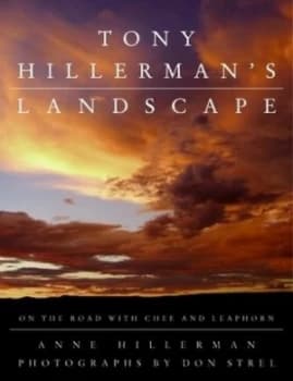 Tony Hillermans Landscape by Anne Hillerman Hardback