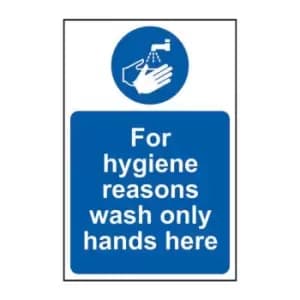 For Hygiene Reasons Wash Only Hands Here - Sav (200 x 300mm)