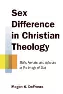 sex difference in christian theology male female and intersex in the image