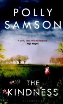 The Kindness by Polly Samson Paperback