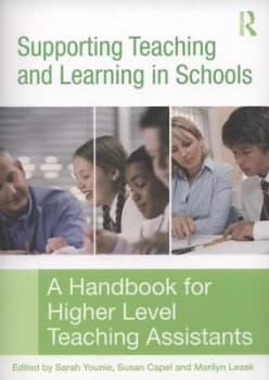 Supporting Teaching and Learning in Schools by Sarah Younie Paperback