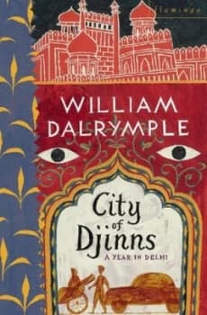 City of Djinns by William Dalrymple Paperback