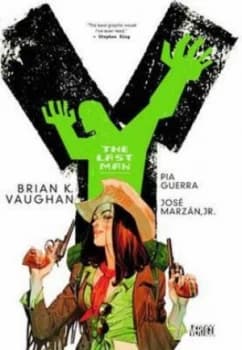 Y the Last Man. Book Three the Deluxe Edition by Brian K. Vaughan Hardback
