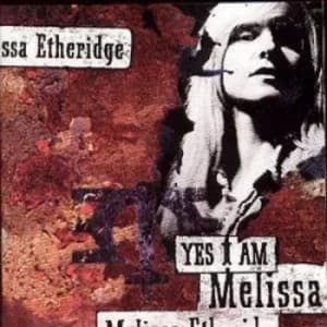 Yes I Am by Melissa Etheridge CD Album