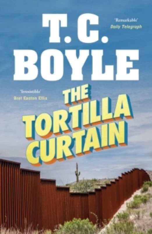 The Tortilla Curtain Paperback / softback