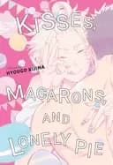 kisses macarons and lonely pie