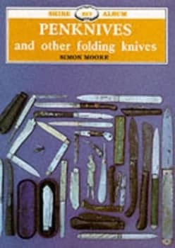 Penknives and Other Folding Knives by Simon Moore Paperback