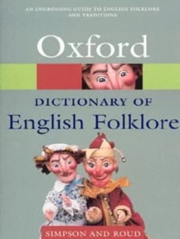 A Dictionary of English Folklore by Jacqueline Simpson Paperback