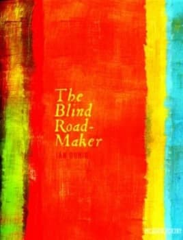 The Blind Roadmaker by Ian Duhig Paperback