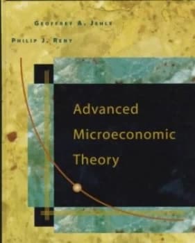 Advanced Microeconomic Theory by Geoffrey A. Jehle Hardback