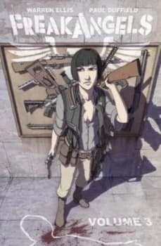 Freakangels Volume 3 Tp by Paul Duffield Paperback