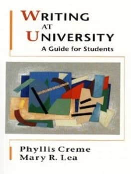 Writing at University by Phyllis Creme and Mary R Lea Paperback