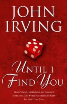 Until I Find You by John Irving Paperback
