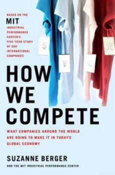 How We Compete by Suzanne Berger Hardback