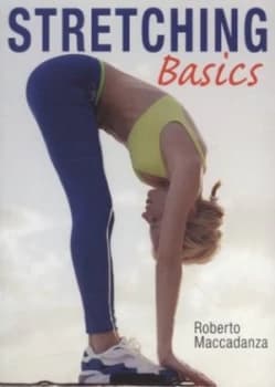 Stretching Basics by Roberto Maccadanza Paperback