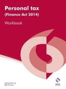 Personal Tax finance Act 2014 Workbook by Aubrey Penning Paperback