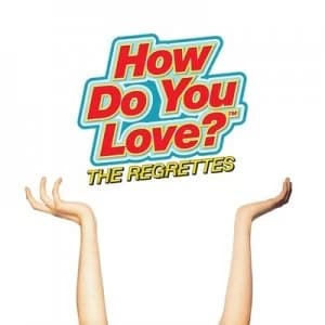 How Do You Love? by The Regrettes CD Album