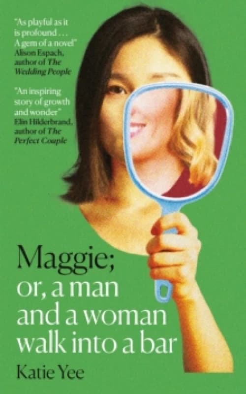 Maggie : Or, A Man and a Woman Walk into a Bar: HEARTBURN for the 2020s The Times Hardback
