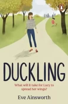 Duckling - Eve Ainsworth - Paperback - Used