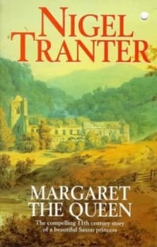 Margaret the Queen by Nigel Tranter Book
