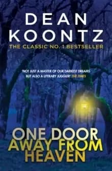 One Door Away from Heaven : A superb thriller of redemption, fear and wonder