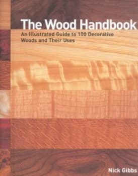 The Wood Handbook by Nick Gibbs Hardback