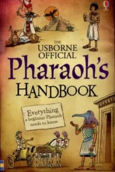 The Usborne Official Pharaohs Handbook by Sam Taplin Paperback