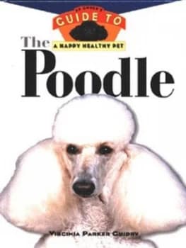 The Poodle by Virginia Parker Guidry Hardback