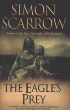 The Eagles Prey by Simon Scarrow Paperback