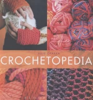 Crochetopedia by Julie Oparka