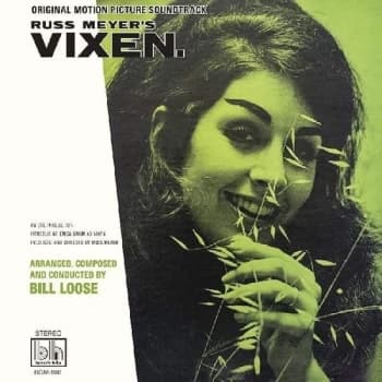 Bill Loose - Russ Meyer's Vixen (Original Motion Picture Soundtrack) Vinyl