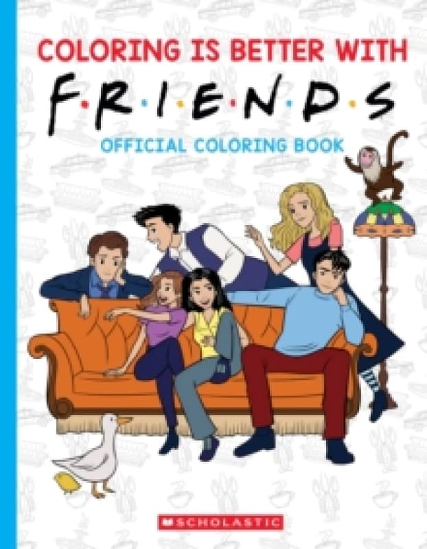Coloring is Better with Friends: Official Friends Coloring Book Paperback / softback
