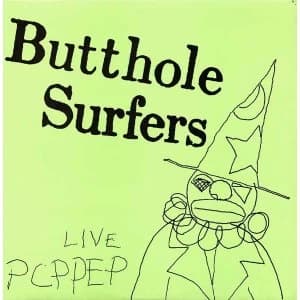 Butthole Surfers - Live PCPPEP Vinyl