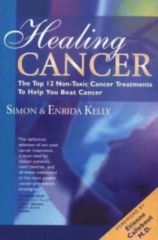 Healing Cancer by Simon Kelly Paperback