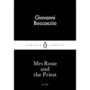 Mrs Rosie and the Priest by Giovanni Boccaccio (Paperback, 2015)
