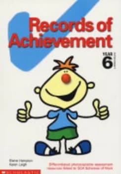 Records of Achievement. Year 6 by Elaine Hampton Paperback