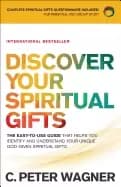 discover your spiritual gifts the easy to use guide that helps you identify