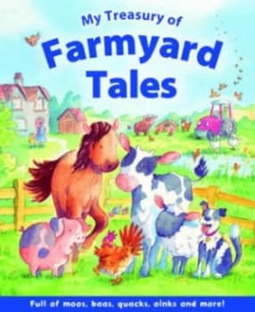 My Treasury of Farmyard Tales Paperback
