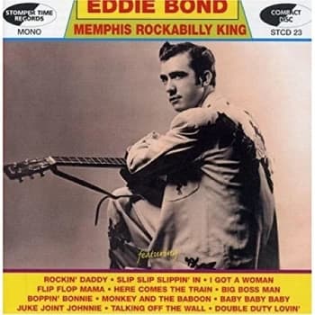 Bond, Eddie - Memphis Rockabilly King CD
