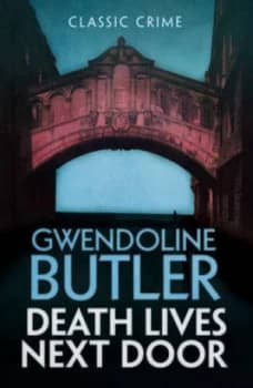 Death Lives Next Door by Gwendoline Butler Book