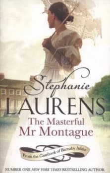 The Masterful Mr Montague by Stephanie Laurens Paperback