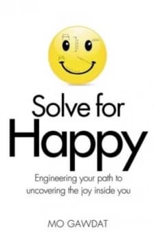 Solve for Happy by Mo Gawdat Book