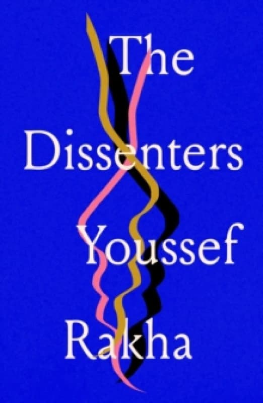 The Dissenters Paperback / softback