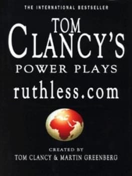 Ruthless.Com by Tom Clancy and Martin Greenberg Hardback