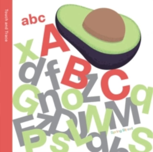 Spring Street Touch and Trace: ABC Board book