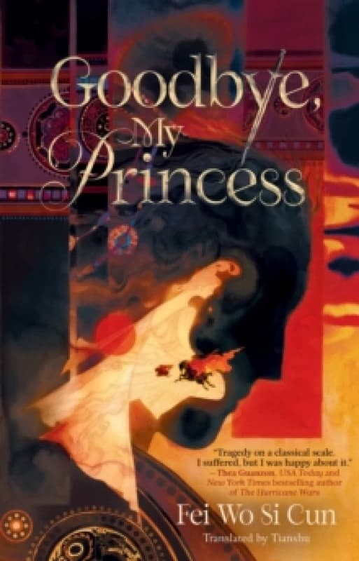 Goodbye, My Princess Hardback