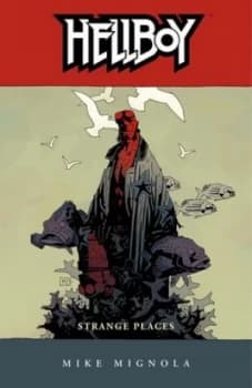 Hellboy Volume 6 Strange Places by Dark Horse Paperback